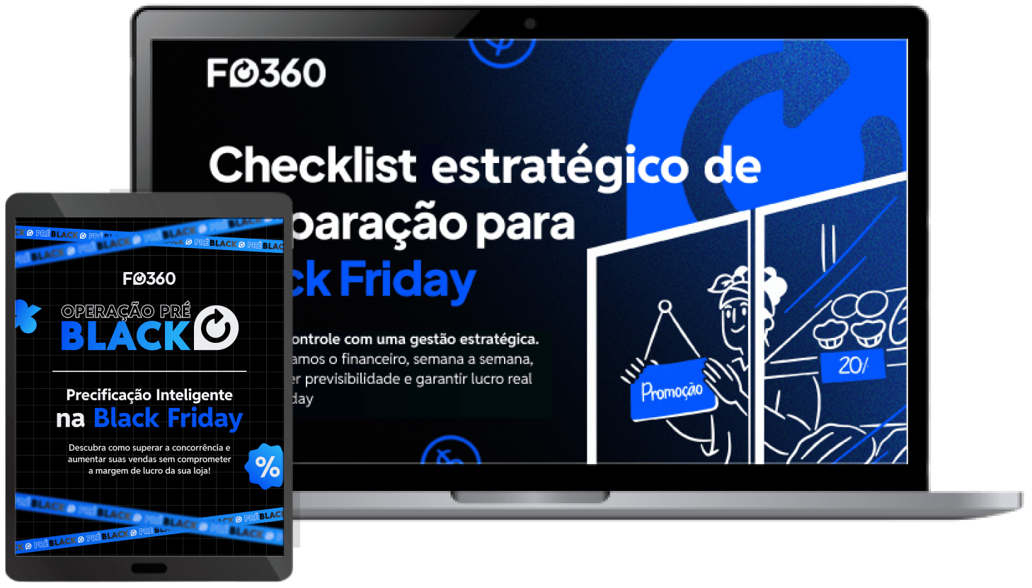 Kit Operação Pré Black Friday